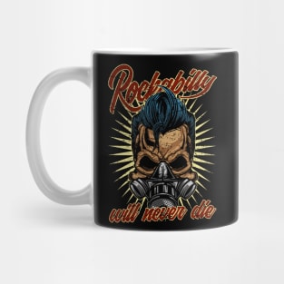 Rockabilly will never die Greaser Skull Mug